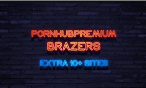 BRAZZERS + PORNHUB PREMIUM | + EXTRA 10+ SITES