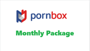 PORNBOX UNLIMITED +50 TKT MONTHLY PACK
